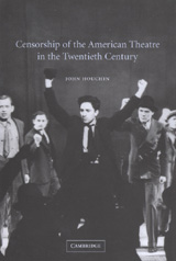 Book cover of Censorship of the american Theatre in the Twentieth Century