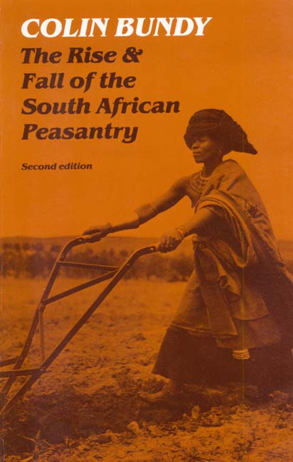 The Rise And Fall Of The South African Peasantry