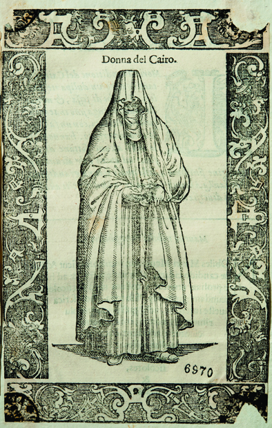 Figure 1. Chrieger Christopher and Cesare Vecellio, Donna del Cairo, from Clothes of Ancient and Modern of the Different Parts of the World, 1590–­99. Woodcut, 9.5 x 15.1 cm. Museums of Art and History, Pinacoteca Tosio Martinengo