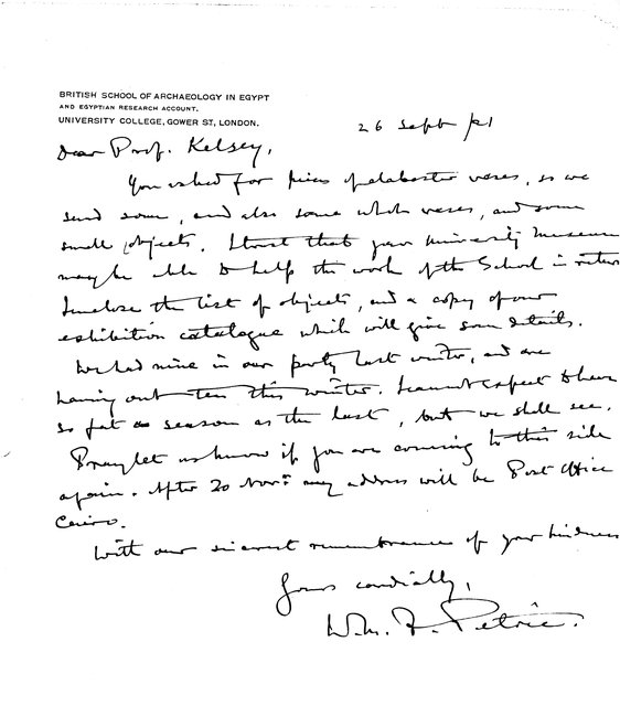 Fig. 2. Letter of William Flinders Petrie to Francis W. Kelsey, 26 September 1921. : Bentley Historical Library, University of Michigan. Fig. 2. Letter of William Flinders Petrie to Francis W. Kelsey, 26 September 1921. : Bentley Historical Library, University of Michigan.