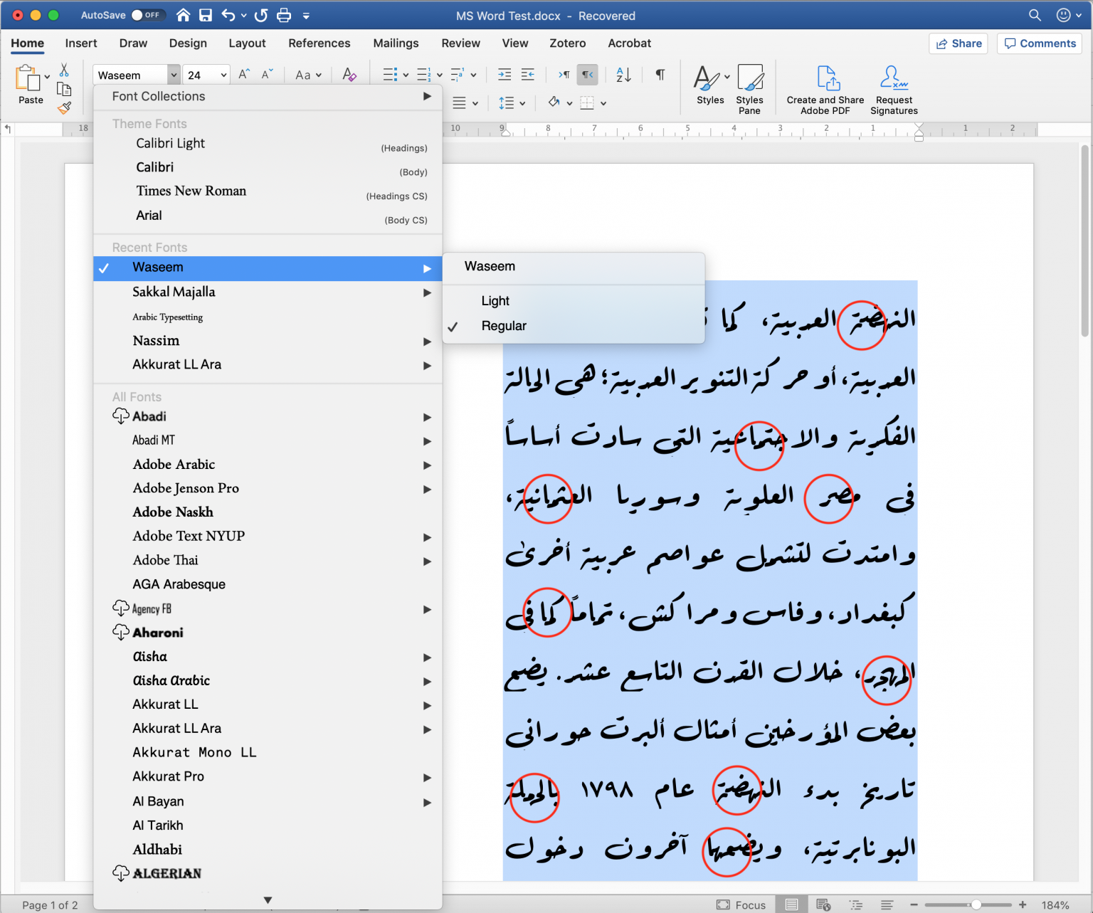 Font menu of Microsoft Word for Mac 16.32 listing fonts with Arabic shaping logic that is not supported by the application
Font menu of Microsoft Word for Mac 16.32 listing fonts with Arabic shaping logic that is not supported by the application