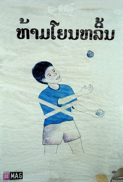 Fig. 1.5: Poster warning of the danger of children and others holding or throwing cluster bomb units. Fig. 1.5: Poster warning of the danger of children and others holding or throwing cluster bomb units.