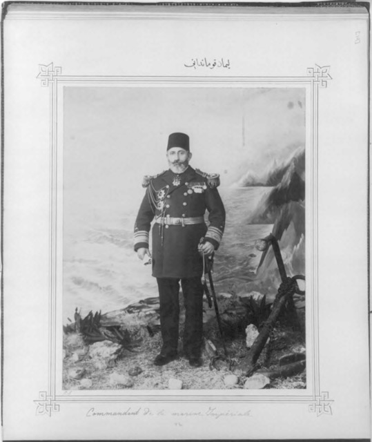 Fig. 4. The Commander of the Porte, albumen print c.1880-1893, LOT 9522, no. 19, Library of Congress, Prints and Photographs Division, Washington, D.C. Fig. 4. The Commander of the Porte, albumen print c.1880-1893, LOT 9522, no. 19, Library of Congress, Prints and Photographs Division, Washington, D.C.